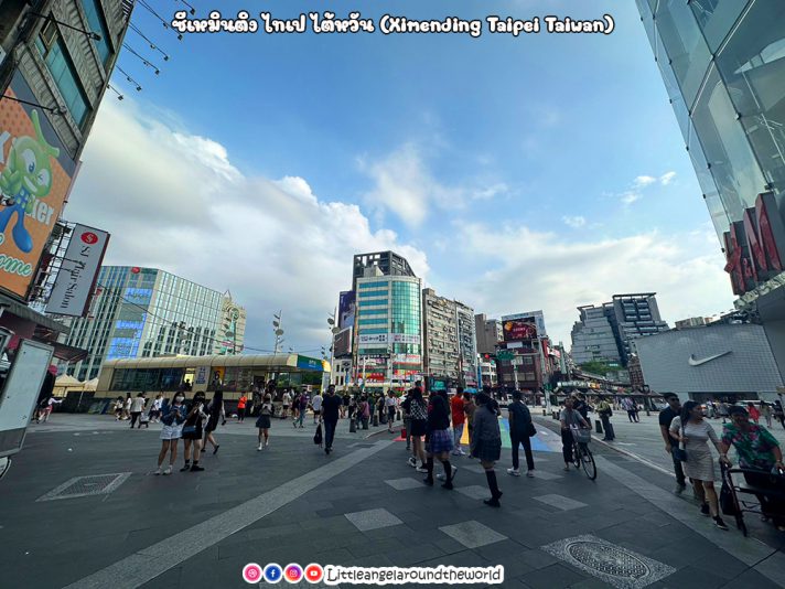 ซีเหมินติง (Ximending) ย่านช้อปปิ้งสุดฮิตไต้หวันล่าสุด : 1 Day Trip in Taipei