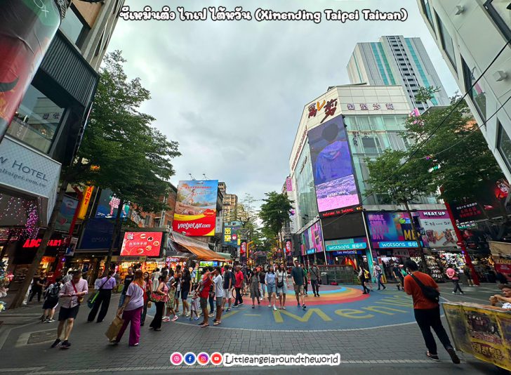 ซีเหมินติง (Ximending) ย่านช้อปปิ้งสุดฮิตไต้หวันล่าสุด